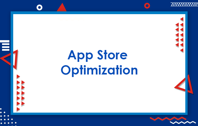 App Store Optimization