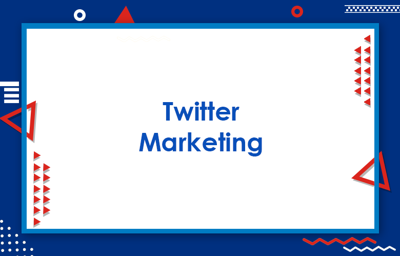Twitter Marketing: Guide To Twitter Promotion 2024