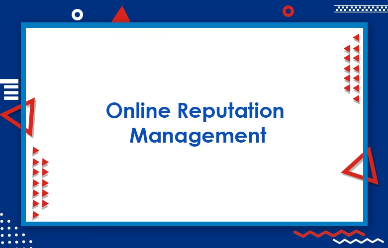 Online Reputation Management