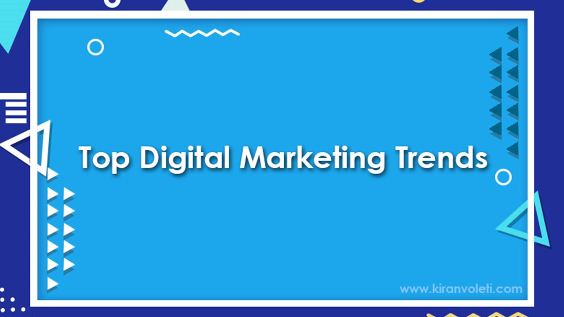 200+ Digital Marketing Trends: Top Emerging Digital Marketing Trends ...