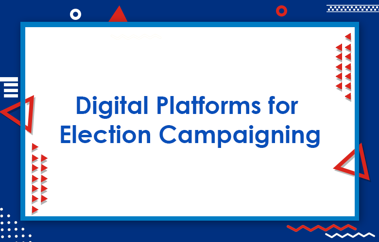 10 Best Digital Channels For Effective Political Marketing In 2024