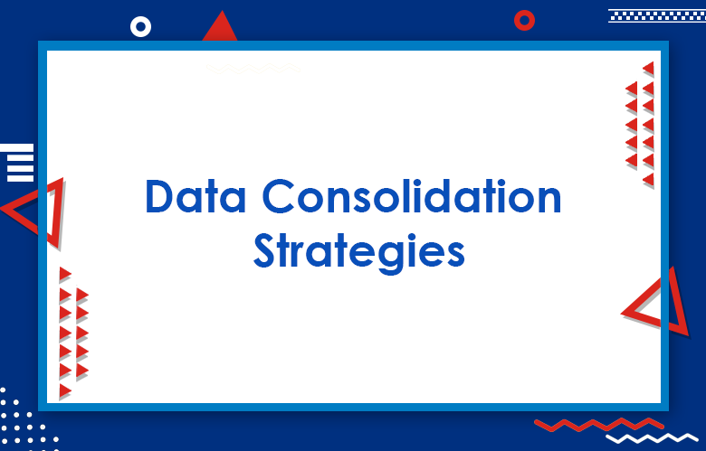 Data Consolidation
