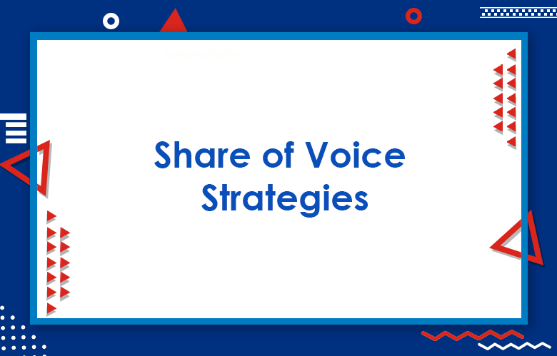 Share Of Voice: A Quick Guide For Brands