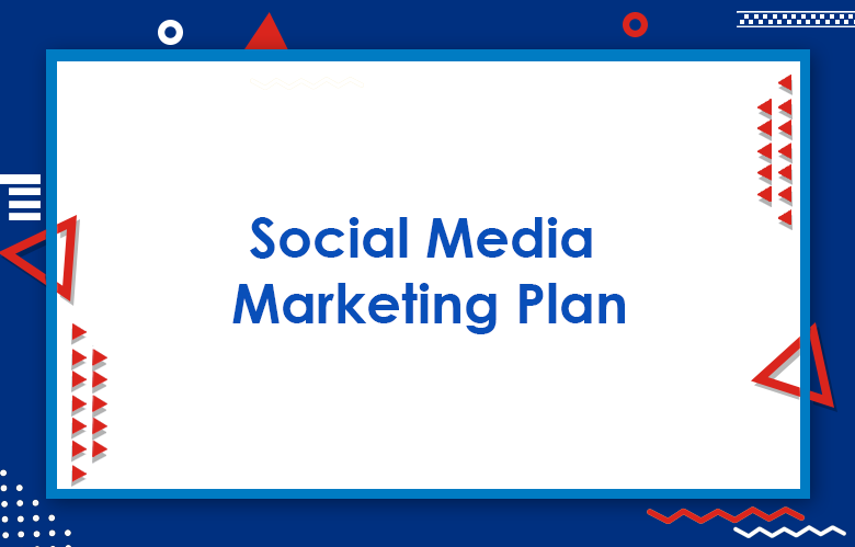 Social Media Marketing Plan