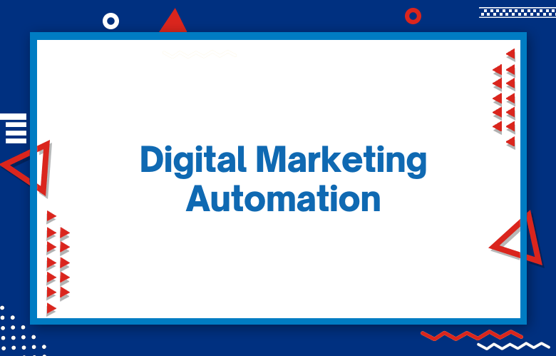 Digital Marketing Automation