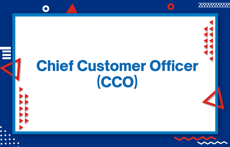 Chief Customer Officer