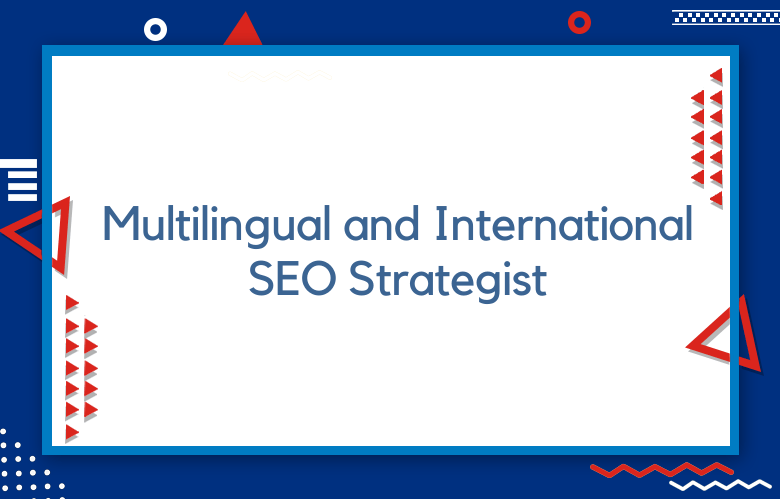 International SEO Strategist