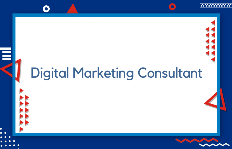 Digital Marketing Consultant