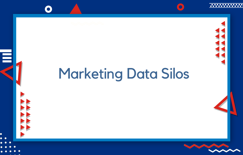 Marketing Data Silos