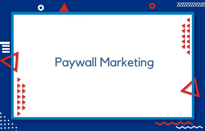 Paywall Marketing