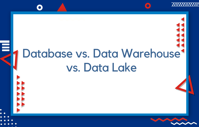 Database Vs. Data Warehouse