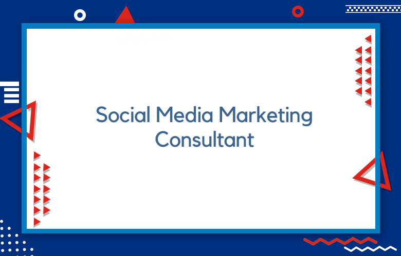 The Benefits Of Working With A Social Media Marketing Consultant