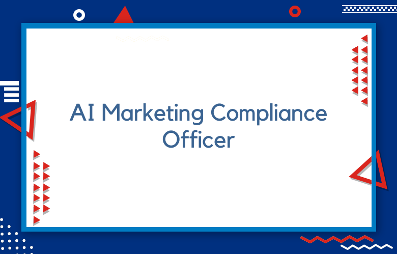 AI Marketing Compliance Officer