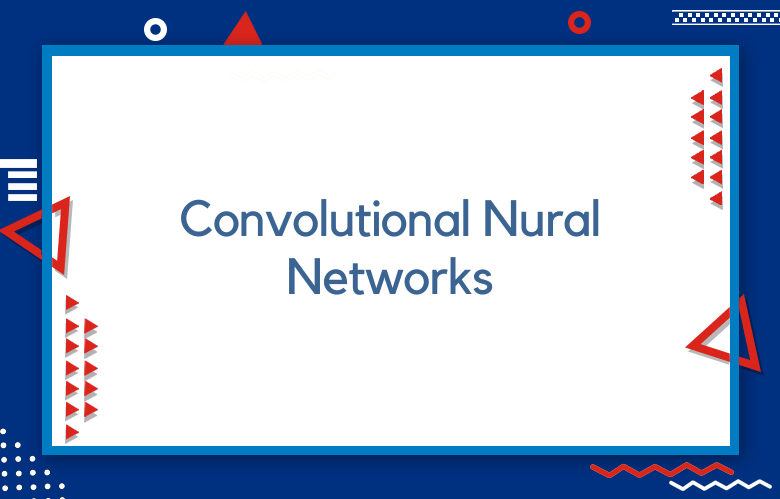 Convolutional Nural Networks