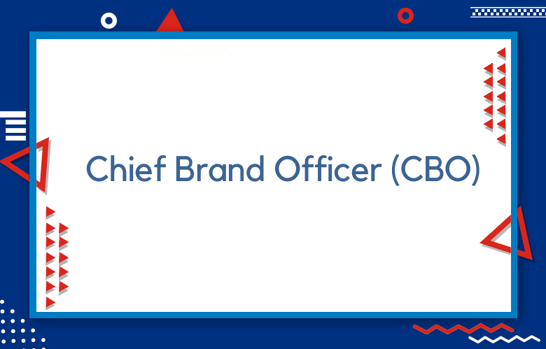 Chief Brand Officer (CBO)