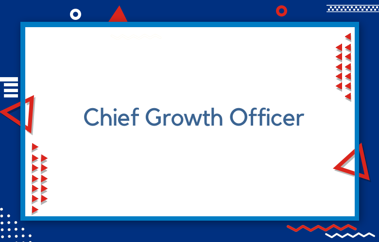 Chief Growth Officer