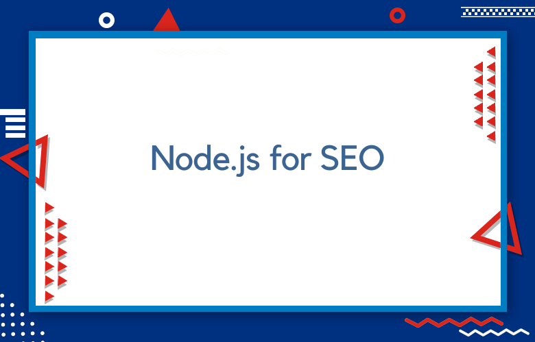 Node.js Improves Website's SEO