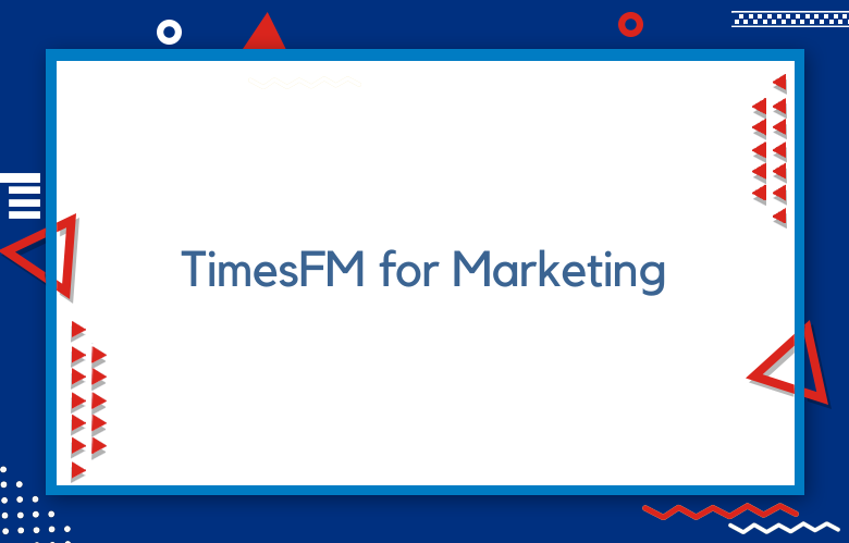 TimesFM For Marketing: Boost Your Strategy With Time Series Data